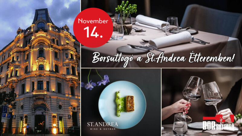 Borsuttogó a St.Andrea Étteremben!