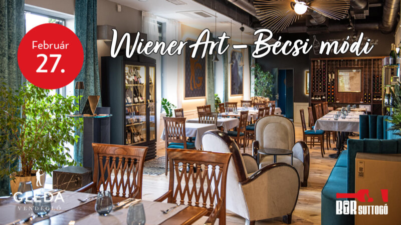Wiener Art – Bécsi módi a Gléda Vendéglőben
